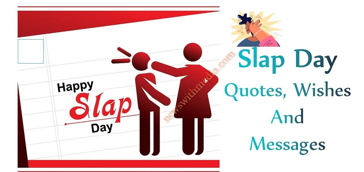 Slap Day Quotes, Wishes And Messages