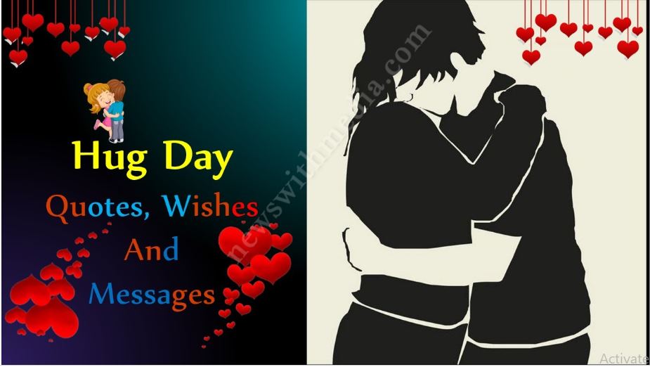 Hug Day Quotes, Wishes And Messages