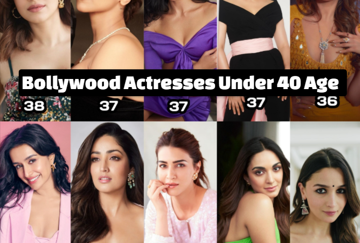 Bollywood Actresses Under 40 Age