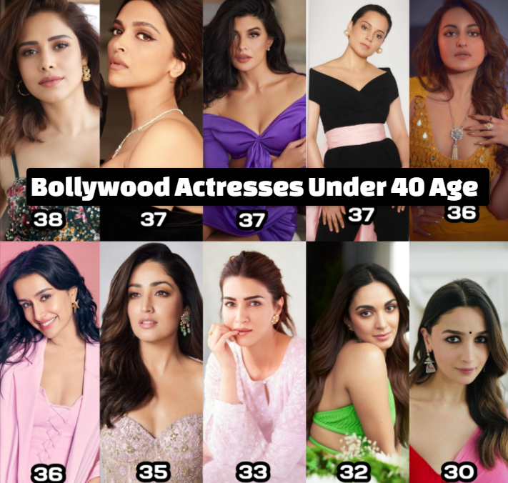 Bollywood Actresses Under 40 Age