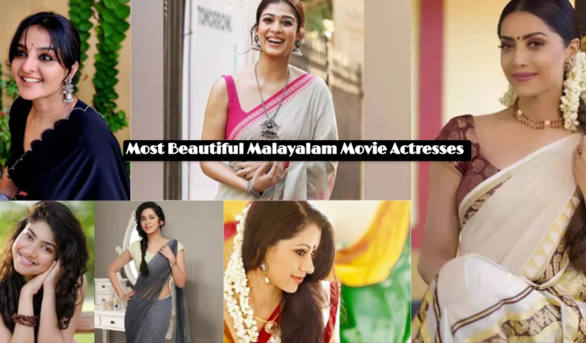 Most Beautiful Malayalam Movie Actresses