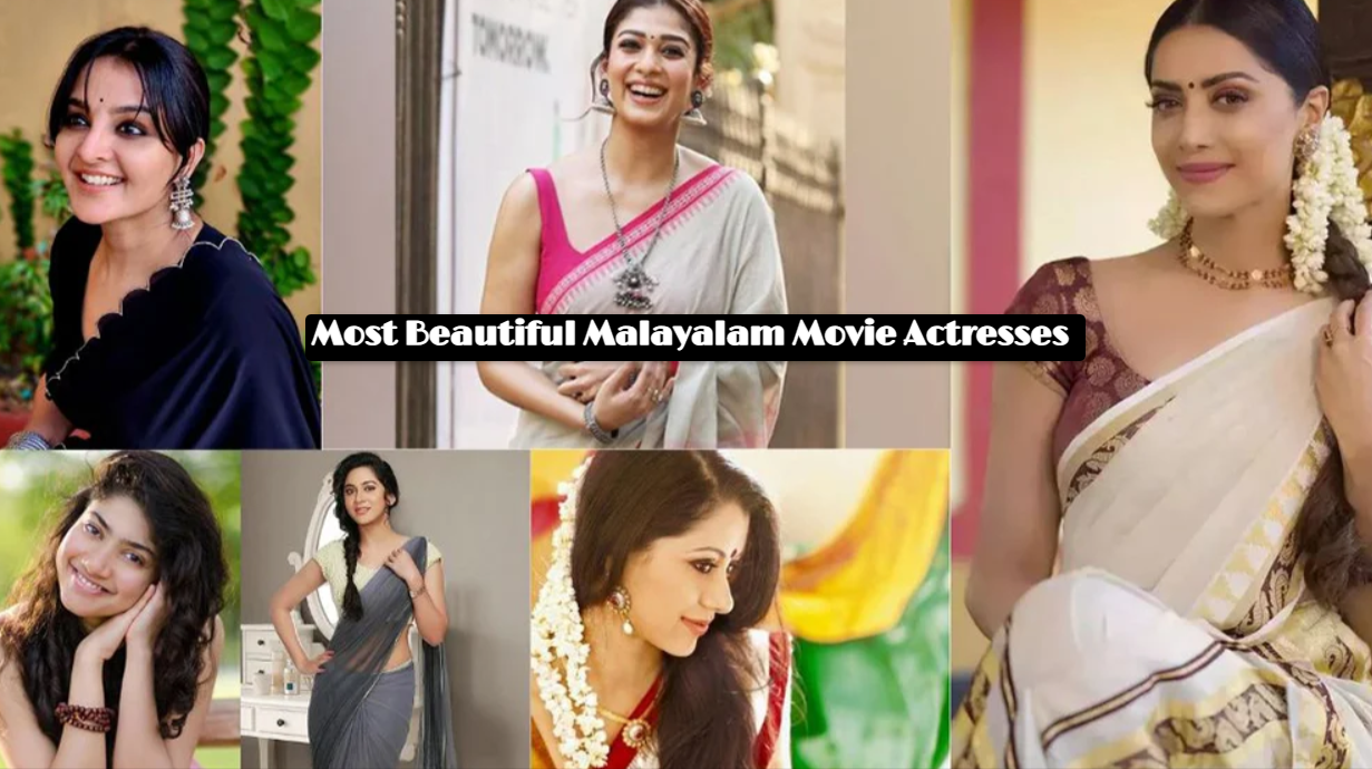 Most Beautiful Malayalam Movie Actresses